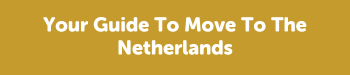 Moving To The Netherlands Guide